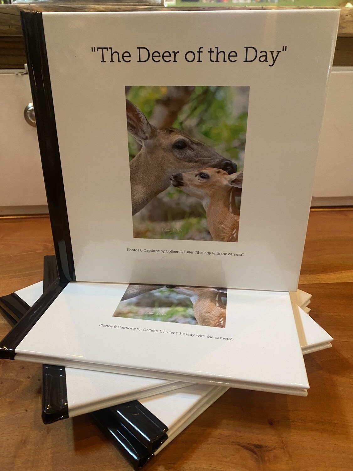 "The Deer of the Day"