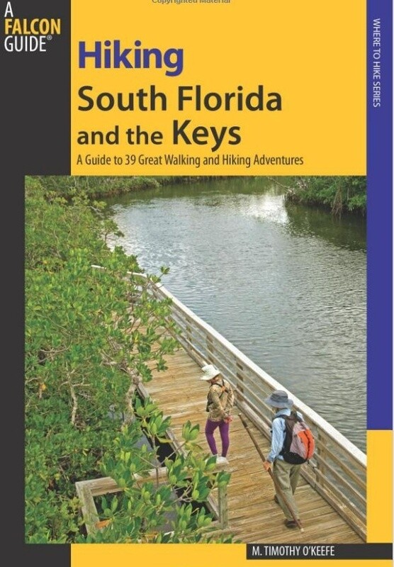 Hiking South Florida and the Keys