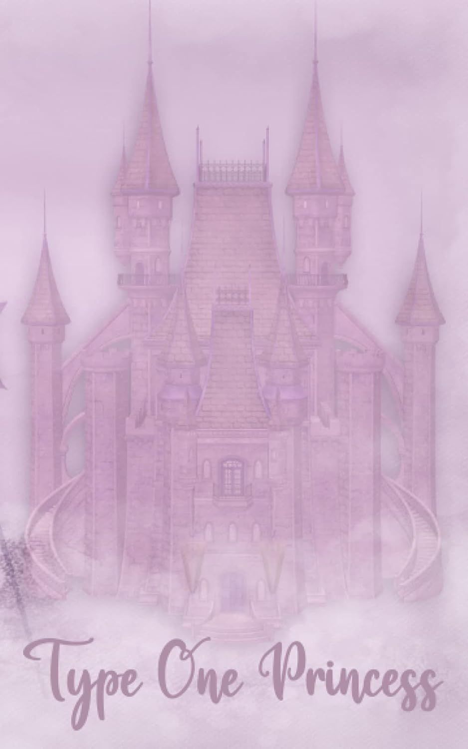Type One Princess Diabetic Logbook - 200 Days