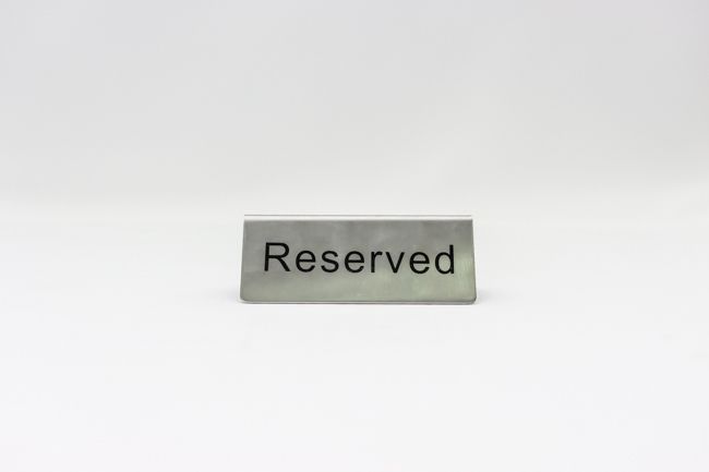 WC Tent Sign &quot; Reserved &quot; S/S
