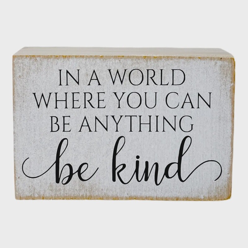 SM FARMHOUSE SIGN - BE KIND