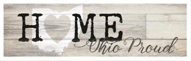 HOME OHIO PROUD MADE IN THE USA SIGN