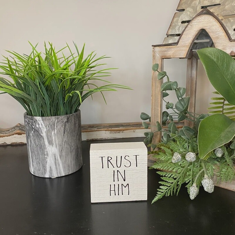 TRUST IN HIM SMALL BLOCK