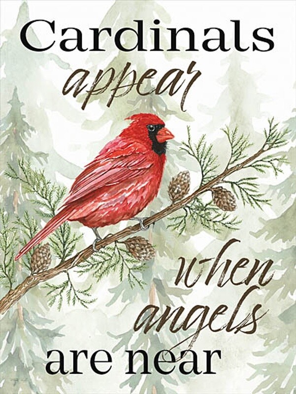 CARDINALS APPEAR WHEN ANGELS ARE NEAR
