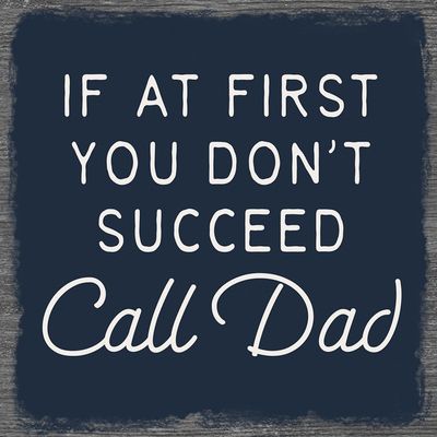 &quot;Call Dad&quot; Square House Coaster
