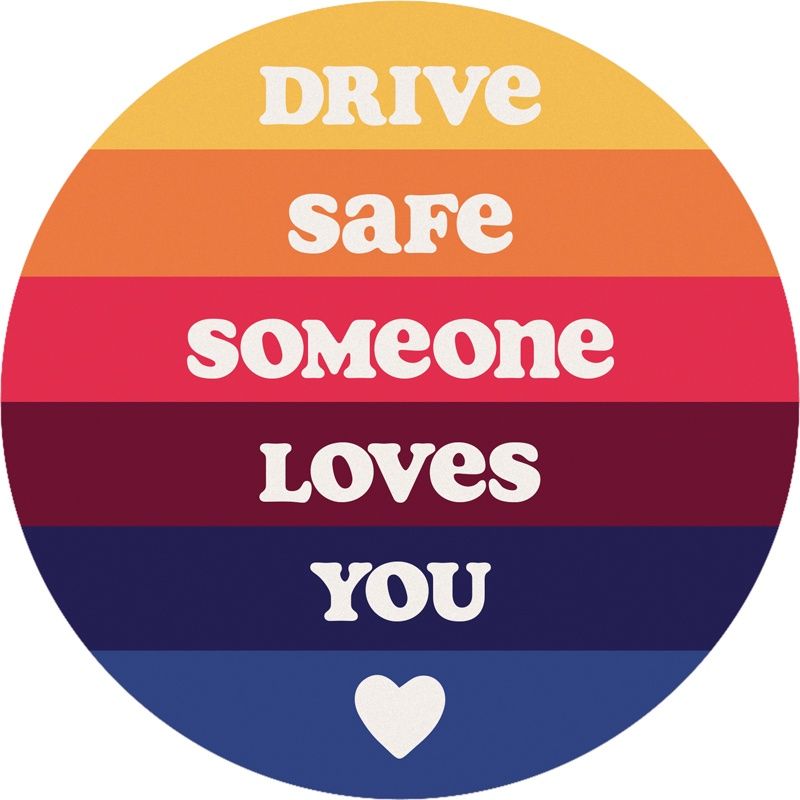 &quot;Drive Safe&quot; CAR COASTER