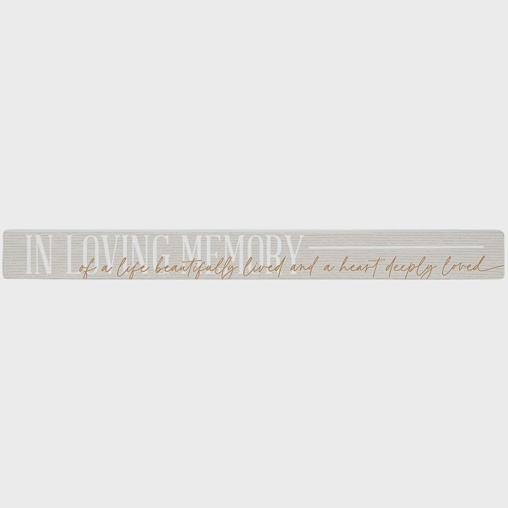 In Loving Memory - Talking Stick