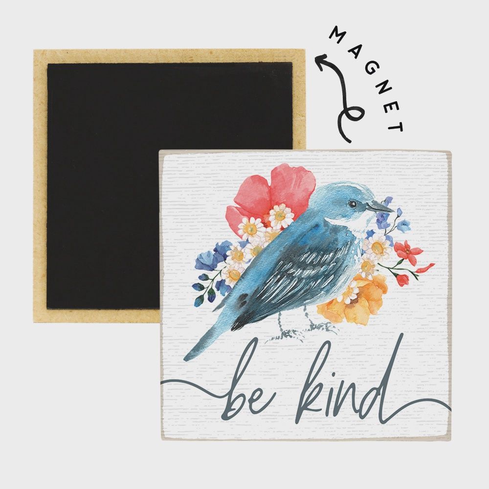 Be Kind Bird - Square Magnet