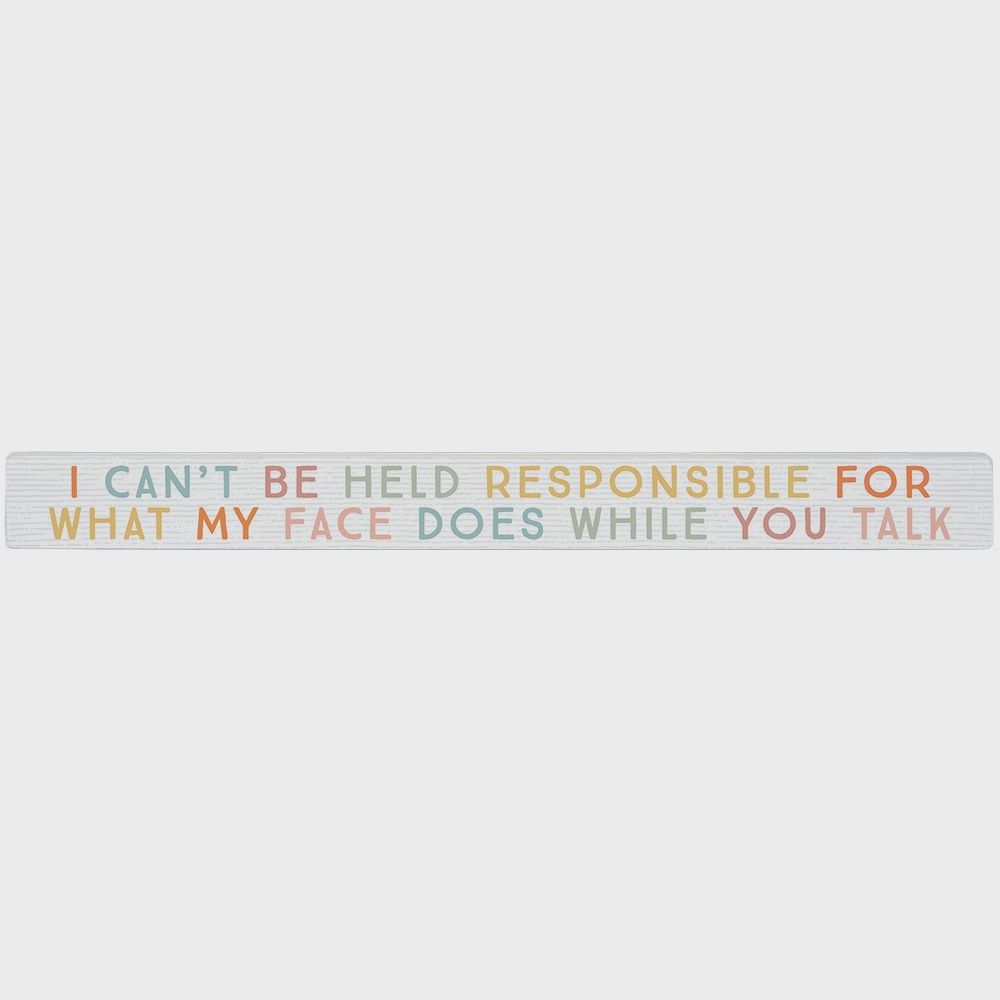 Held Responsible - Talking Stick