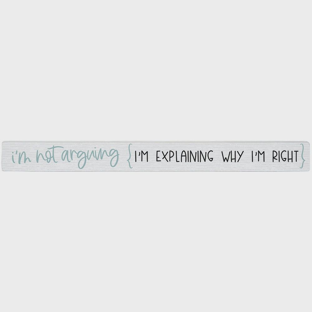 Not Arguing - Talking Stick