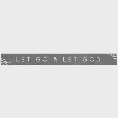 Let Go Let God - Talking Stick