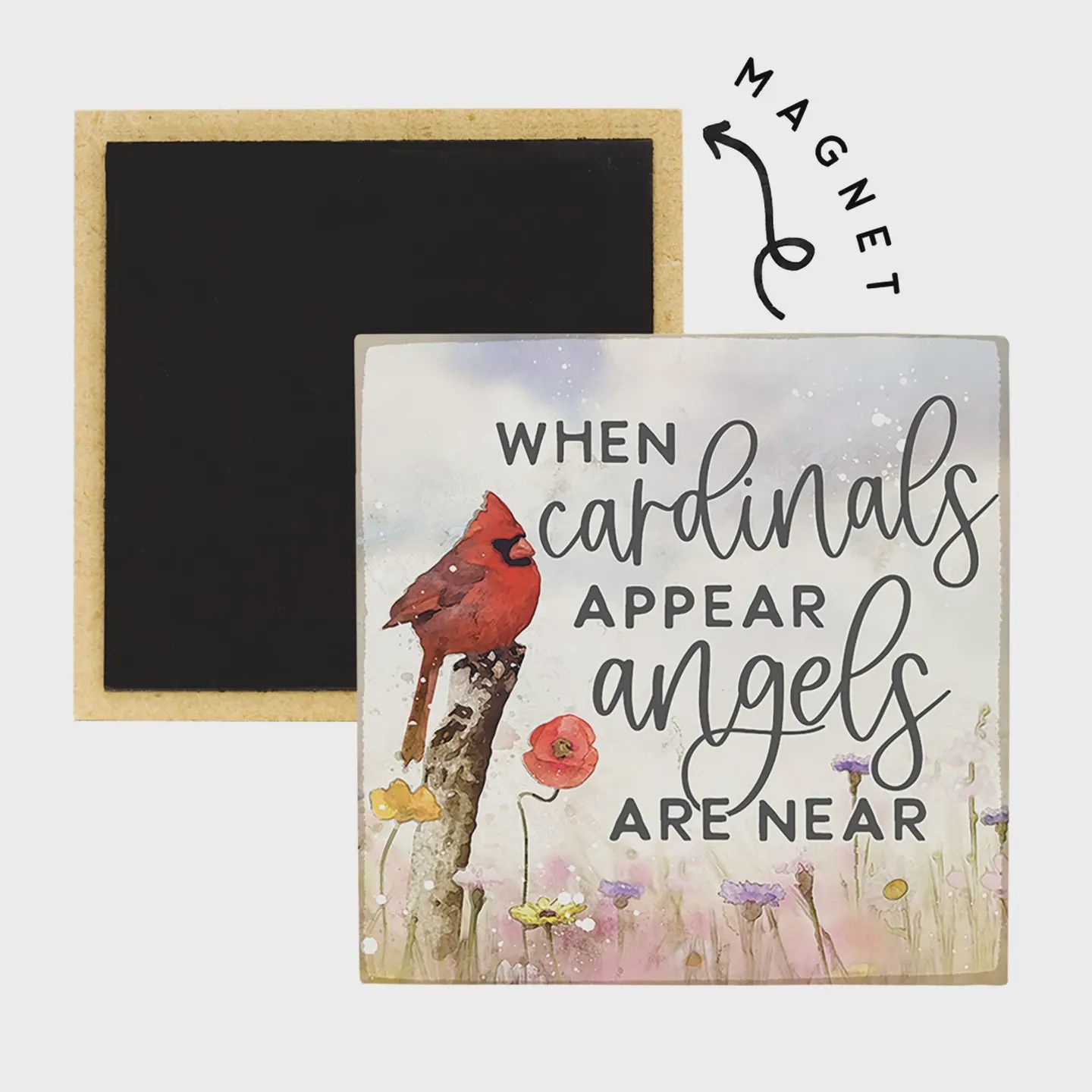 Cardinals Appear Flowers - Square Magnet