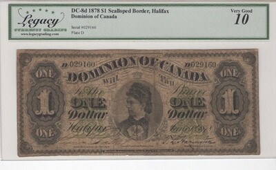 Dominion of Canada $1 Dollar Scalloped Border 1878 Halifax DC-8d Very Good Legacy10 S/N029160/D
