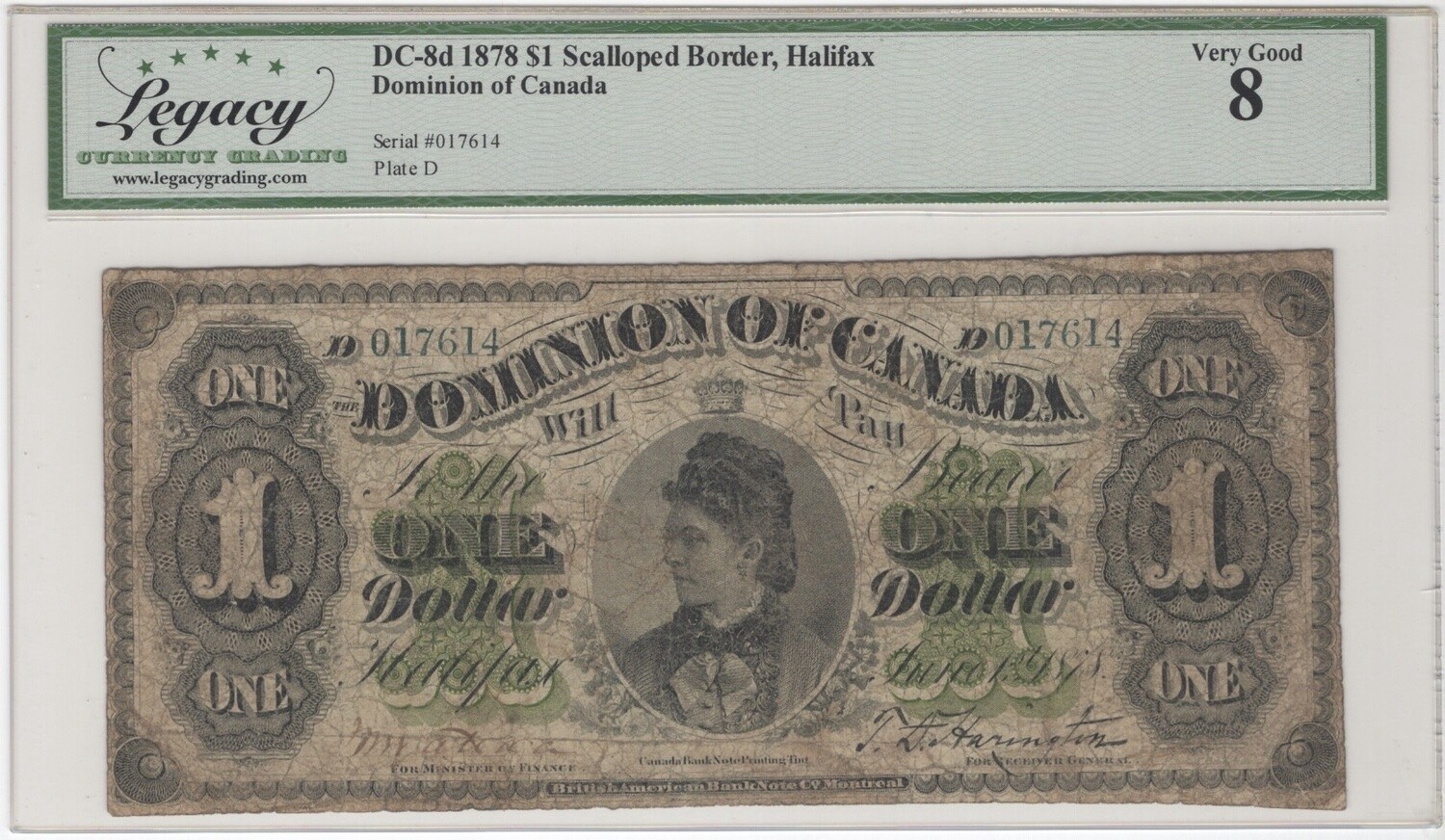 Dominion of Canada $1 Dollar Scalloped Border 1878 Halifax DC-8d Very Good Legacy 8 S/N017614/D