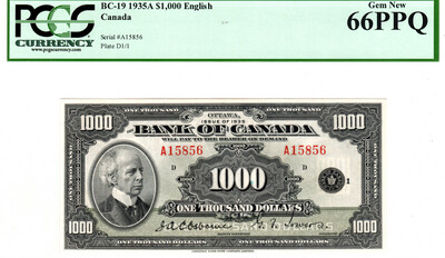 CANADA $1,000 1935 PCGS Currency UNC-66 PPQ Gem New Charlton BC-19 Paper Money Plate D1/1 Prefix A