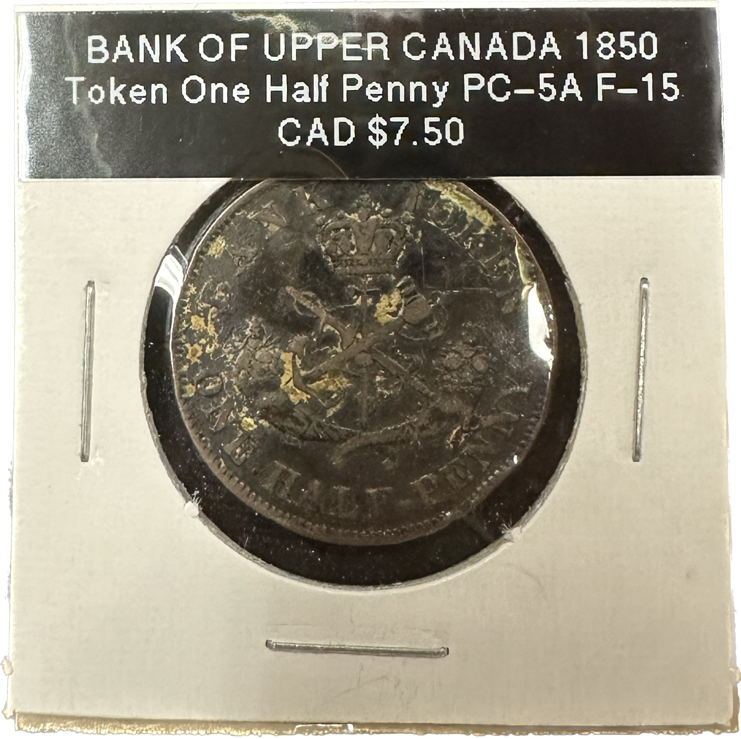 Bank of Upper Canada One Half Penny 1850 PC-5A F-15 Token