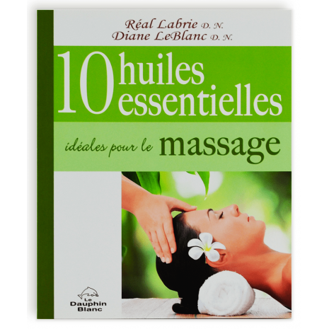 10 huiles essentielles idéales pour le massage