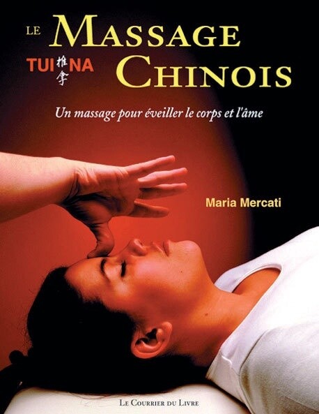 Le massage chinois Tuina