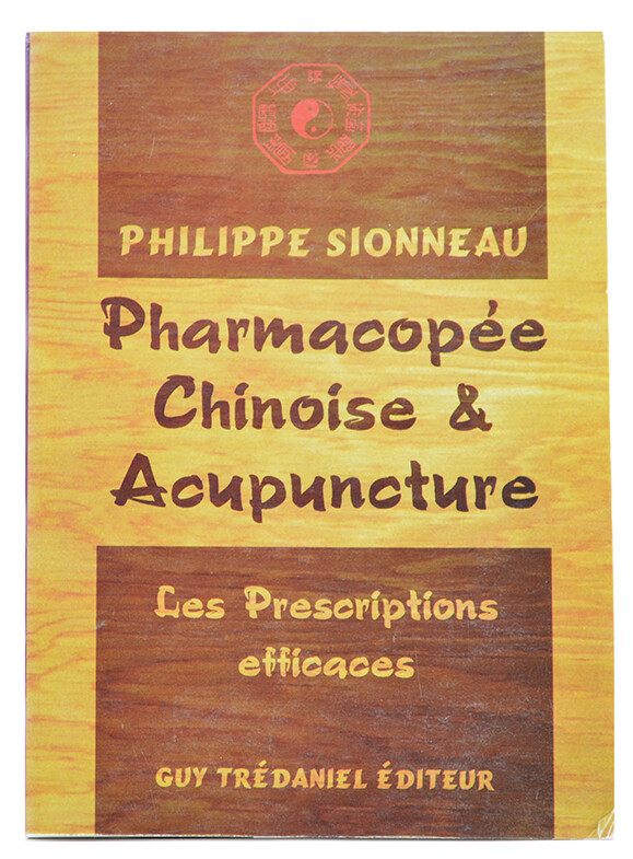 Pharmacopée Chinoise et Acupuncture