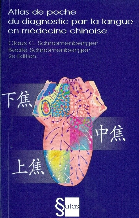 Atlas de poche du diagnostic par la langue en médecine chinoise