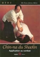 Chin-na du Shaolin, Application au combat