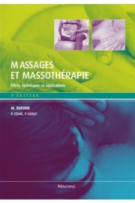 Massages et massothérapie 2e édition