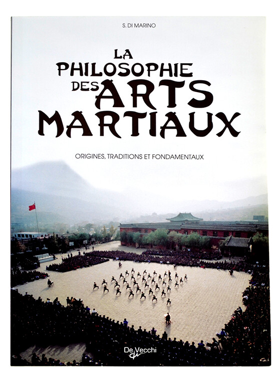 La Philosophie des Arts Martiaux