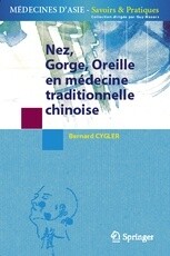 Nez, Gorge, Oreille en médecine traditionnelle chinoise
