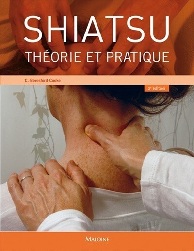 Shiatsu théorie et pratique