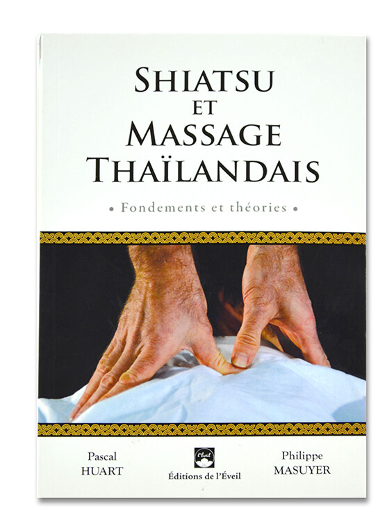 Shiatsu et massage thaïlandais