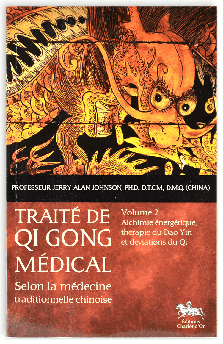 Traité de Qi Gong Médical, Vol. 2