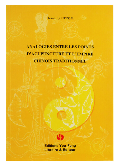 Analogies entre les points d&#39;acupuncture et l&#39;empire chinois traditionnel