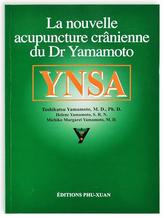 La nouvelle acupuncture crânienne de Yamamoto, YNSA