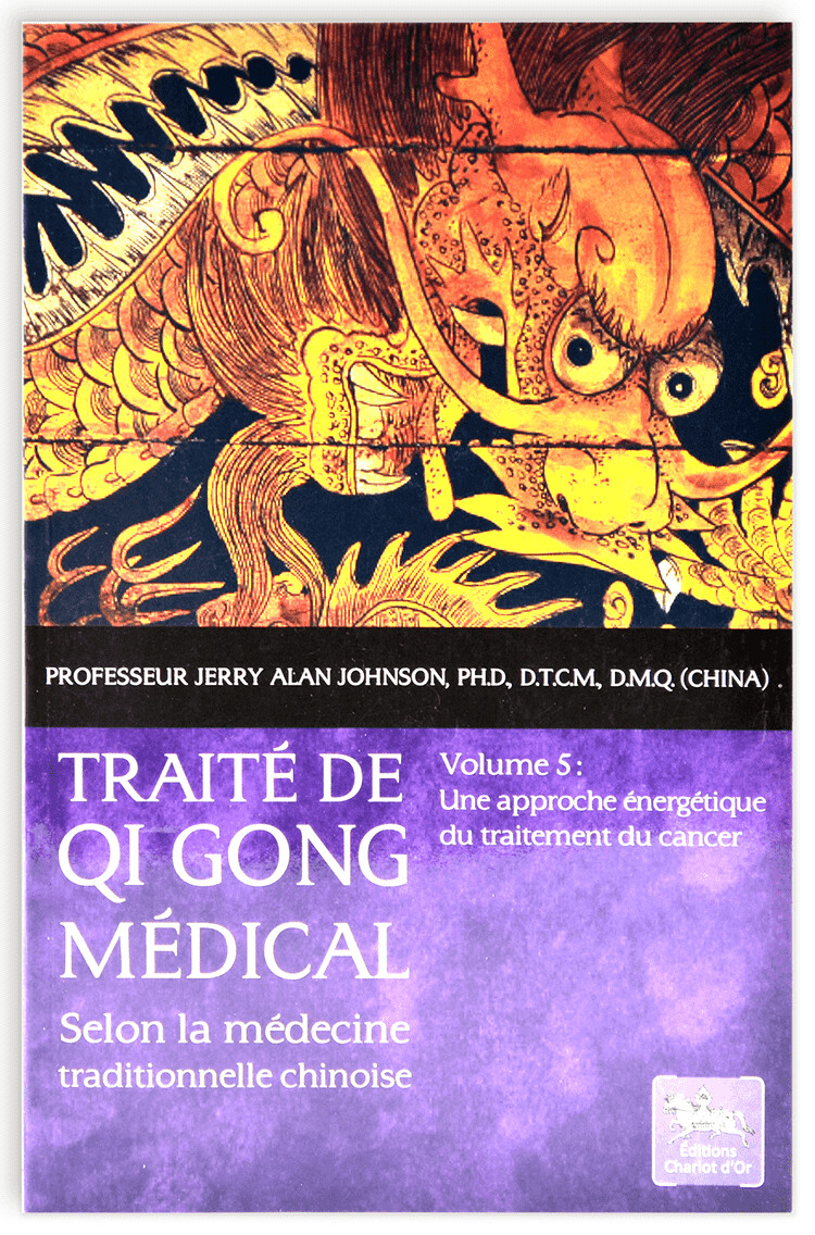 Traité de Qi Gong Médical, Vol. 5