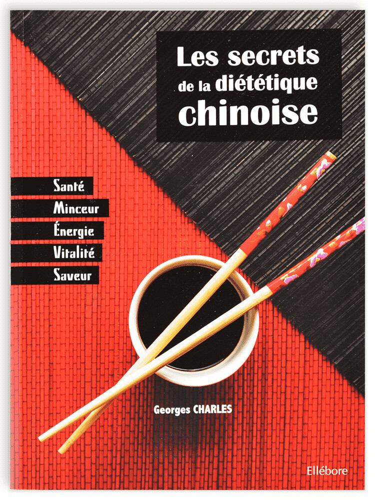 Les secrets de la diététique chinoise