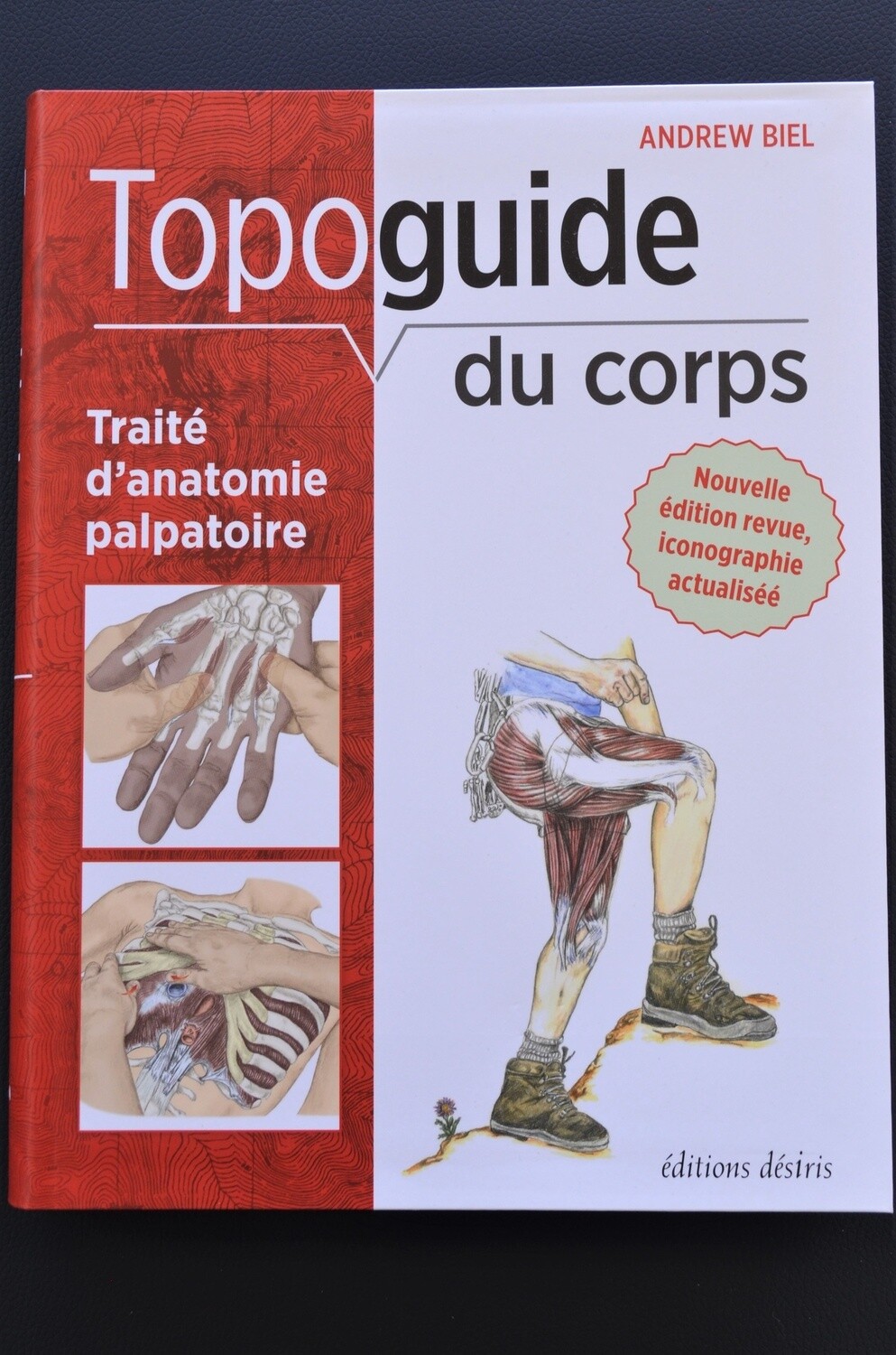 Topoguide du corps (3 Edition)