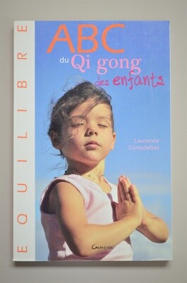 ABC du Qi-Gong des enfants