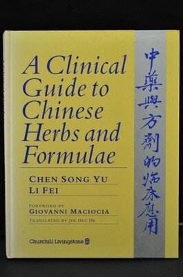 A comprehensive guide to Chinese Herbal Medicine
