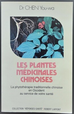 Les plantes médicinales chinoises