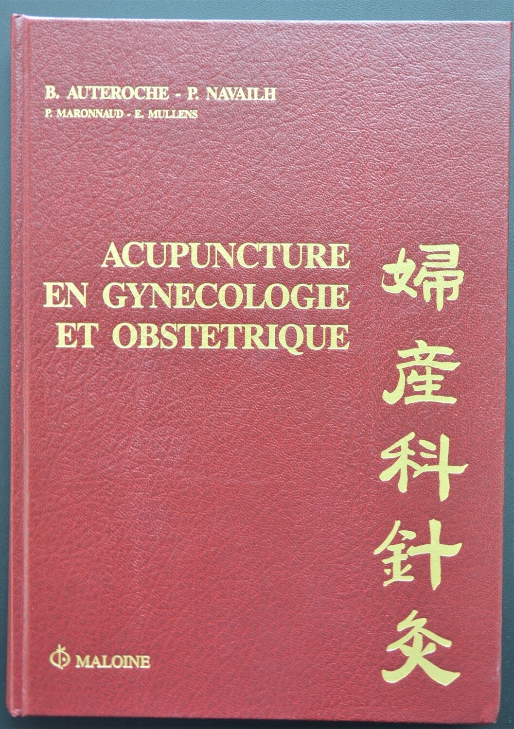 Acupuncture en gynécologie et obstétrique