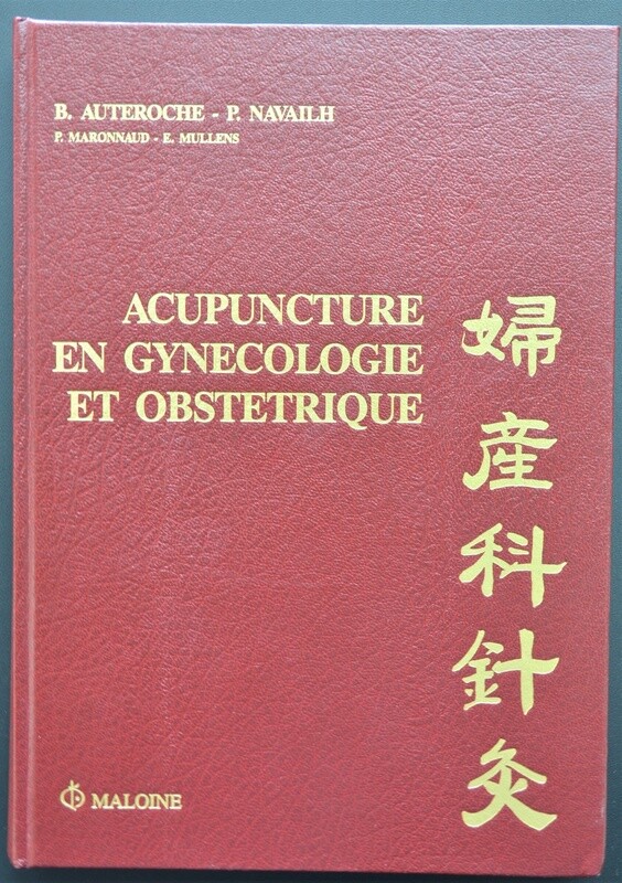 Acupuncture en gynécologie et obstétrique