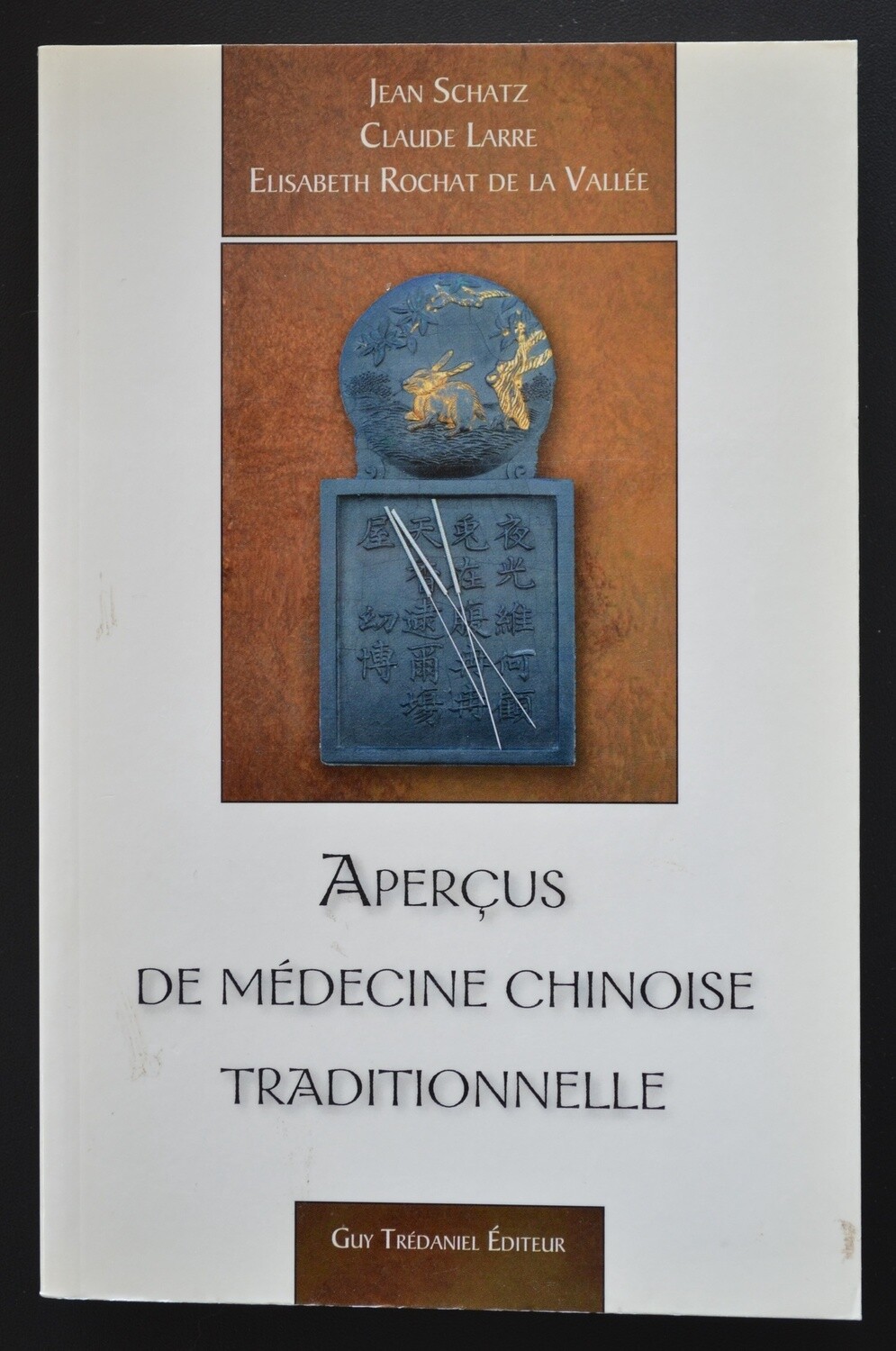 Aperçus de Médecine chinoise traditionnelle