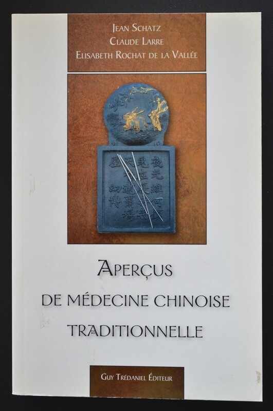 Aperçus de Médecine chinoise traditionnelle