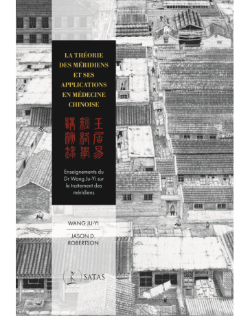La théorie des méridiens et ses applications en médecine chinoise.