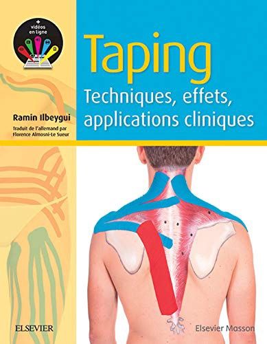 Taping: Techniques, effets, applications cliniques
