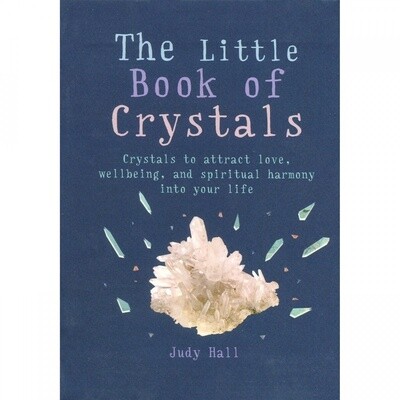 The Little Book Of Crystals - Judy Hall