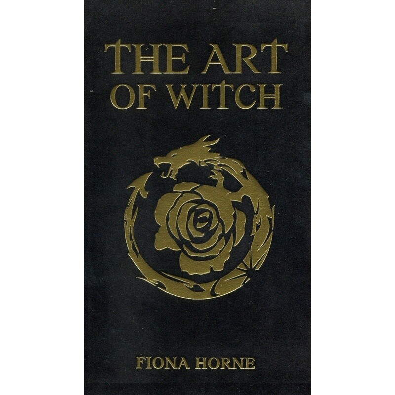 The Art of Witch - Fiona Horne