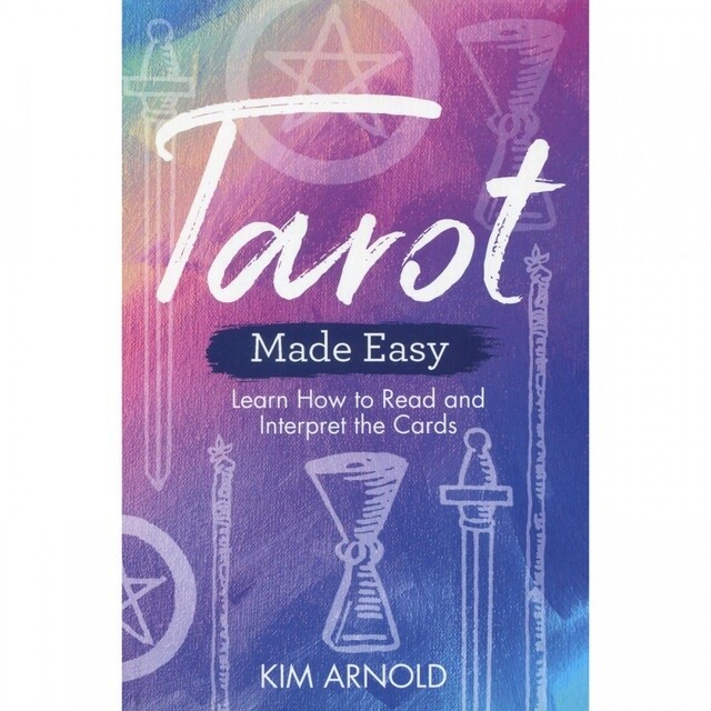 Tarot Made Easy - Kim Arnold