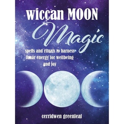 Wiccan Moon Magic - Cerridwen Greenleaf