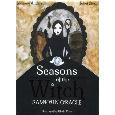 Seasons Of The Witch: Samhain Oracle - Lorriane Anderson &amp; Juliet Diaz